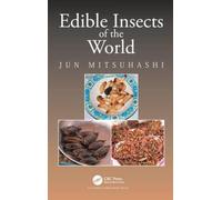 Edible Insects Of The World