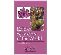 Edible Seaweeds Of The World