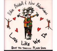 Edie Brickell & New Bohemians - Edie Brickell & New Bohemians / Love Like We Do