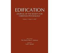 Edification-Journal Of The Society Of Christian Psychology
