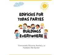 Edificios por Todas Partes / Buildings Everywhere: Tipos de Edificios