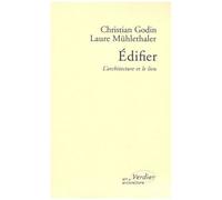 Edifier - L'architecture Et Le Lieu