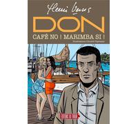 EDIITONS DU TIROIR DON - Café no ! Marimba si ! (roman illustré)
