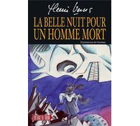 EDIITONS DU TIROIR La belle nuit pour un homme mort (roman illustré)