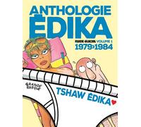 Édika - Anthologie volume 1 - Jaquette Tshaw Édika - Edika - Fluide Glacial-Audie - relié - Bande dessinée
