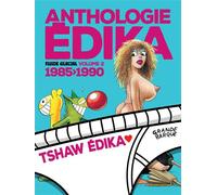 Édika - Anthologie volume 2 - Jaquette Tshaw Édika - Edika - Fluide Glacial-Audie - relié - Bande dessinée