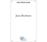 Edilivre Jeux D'écritures : Nouvelles Et Autres Satires