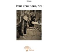 Edilivre Pour Deux Sous, Rire