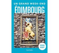 Édimbourg 2026-2027 Guide Un Grand W nd - Collectif - Hachette Tourisme Guides - broché - Guide