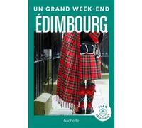 Édimbourg Guide Un Grand Week-end Collectif (Auteur)