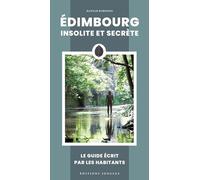 Edimbourg insolite et secrète