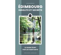 Edimbourg insolite et secrète - Hannah Robinson - Jonglez - broché - Guide