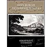 Edinburgh Picturesque Notes