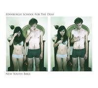 Edinburgh School For The Deaf - New Youth Bible [Vinyl Lp] Colored Vinyl, Silver, Anniversary Ed