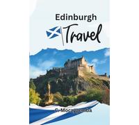 Edinburgh Travel: An Interactive Relic Scavenger Hunt
