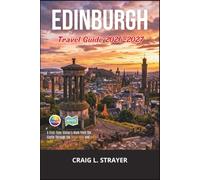 Edinburgh Travel Guide 2026-2027: A First-Time Visitor's Walk from the Castle Through the Royal Mile and Old Town