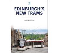 Edinburgh's New Trams