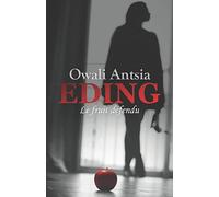EDING: Le fruit défendu