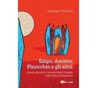 Edipo, Amleto, Pinocchio E Gli Altri