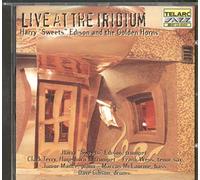 Edison, Harry 'Sweets' - Live at The Iridium [Import]