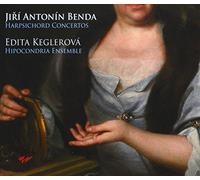 Edita Keglerova, Hipocondria Ensemb - Benda: Harpsichord Concertos, Vol I [Import]