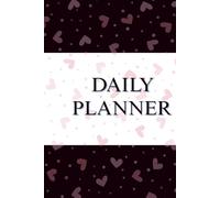 Editable Daily Planner: Undated Daily Planning Notebook for Productivity, Time Management & Goal Setting | 6 x 9 in, 220 Pages