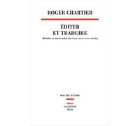 Éditer et Traduire: Mobilité et matérialité des textes (XVIe-XVIIIe siècle)
