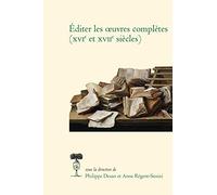 Éditer les oeuvres complètes