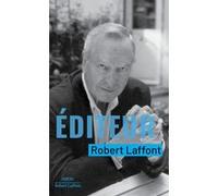 Éditeur Robert Laffont (Auteur)