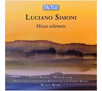 Luciano Simoni, Edith Borsos et Miha Lazar – Missa Solemnis – CD – Tactus