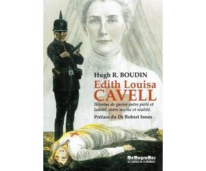 Edith Cavell, héroïne de Guerre entre piété et laïcité
