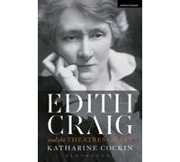 Edith Craig And The Theatres Of Art