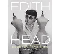 Edith Head: The Fifty-Year Career of Hollywood's Greatest Costume Designer