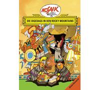 Edith Hegenbart Mosaik von Hannes Hegen: Die Digedags in den Rocky Mount (Relié)