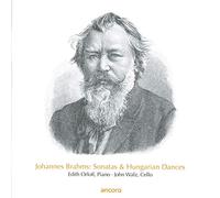 Edith Orloff & John Walz - Brahms: Cello-Sonatas & Hungarian Dances [Import]