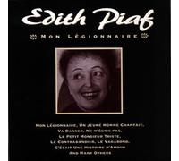Edith Piaf (1936-1942) - Mon Legionnaire, Un Jeune Homme Chantais [Import]