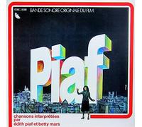 Edith Piaf & Betty Mars - Edith Piaf & Betty Mars - Piaf - Bande Sonore Originale Du Film - EMI - 1 C 062-15 308