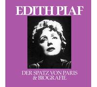 Édith Piaf – Der Spatz Von Paris + Biografie – CD – Import – Zyx Music