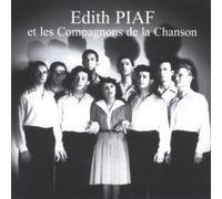 Edith Piaf Et Les Compagnons De La Chanson