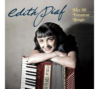 Édith Piaf Her 50 Greatest Songs (CD) Album
