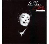 Edith Piaf - La Foule [Import]