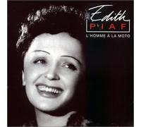 Edith Piaf - L'Homme à la moto