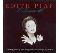 EDITH PIAF-L'IMMORTELE