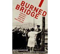 Edith Sheffer Burned Bridge (Poche)