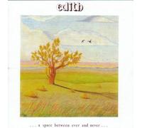 Edith - Space Between Ever & Never