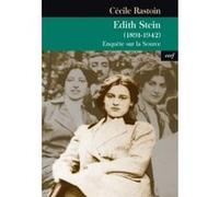 Edith stein (1891-1942) Cécile Rastoin (Auteur)