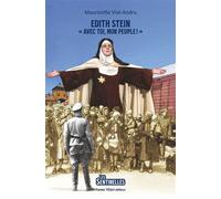 Edith Stein « Avec toi, mon peuple ! » - Mauricette Vial-Andru - Tequi - broché - Document jeunesse