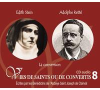 Edith Stein Et Adolphe Retté - La Conversion (1cd Audio)
