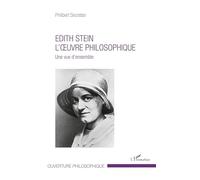 Edith Stein – L'œuvre philosophique – Une vue d'ensemble