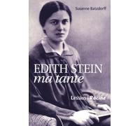 Edith Stein, ma tante